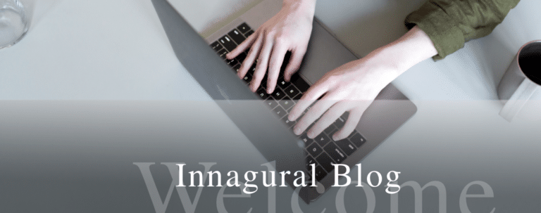 Innagural Blog Post